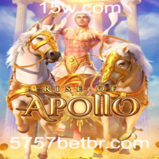 RiseofApollo: Descubra Este Intrigante Jogo de Apostas com 5757bet